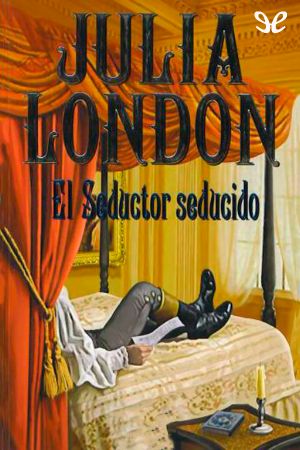 [Rogues of Regent Street 02] • El seductor seducido